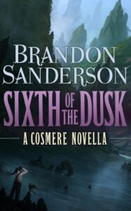 sixth of the dusk cosmere cover