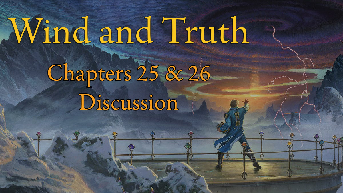 wind and truth discussion chapters 25 26 cosmere stormlight